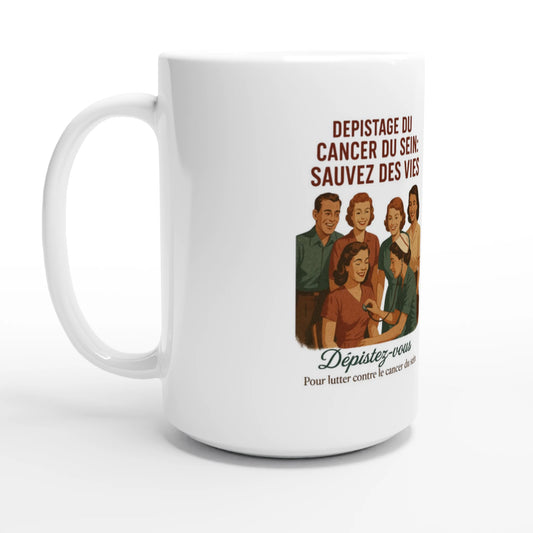 Tasse "Dépistage du cancer du sein : Sauvez des vies"  en céramique blanc - StudioRetroPop