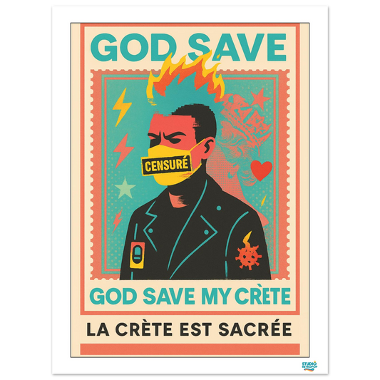 Affiche "God save my crète" - Affirmez votre liberté - StudioRetroPop
