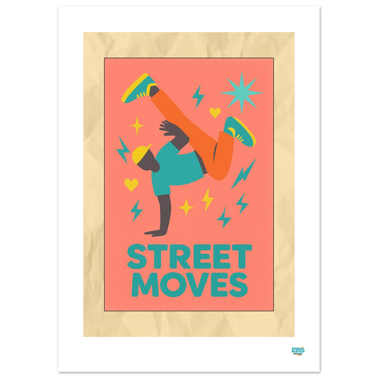 Affiche "Street Moves"