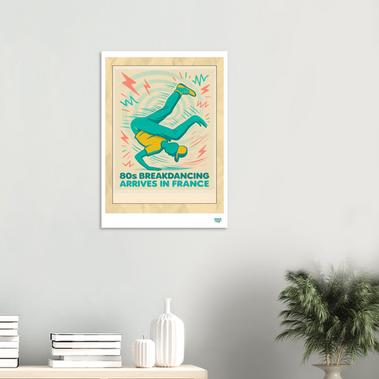 Affiche « 80s Breakdancing » – L’énergie urbaine des années 80 - StudioRetroPop