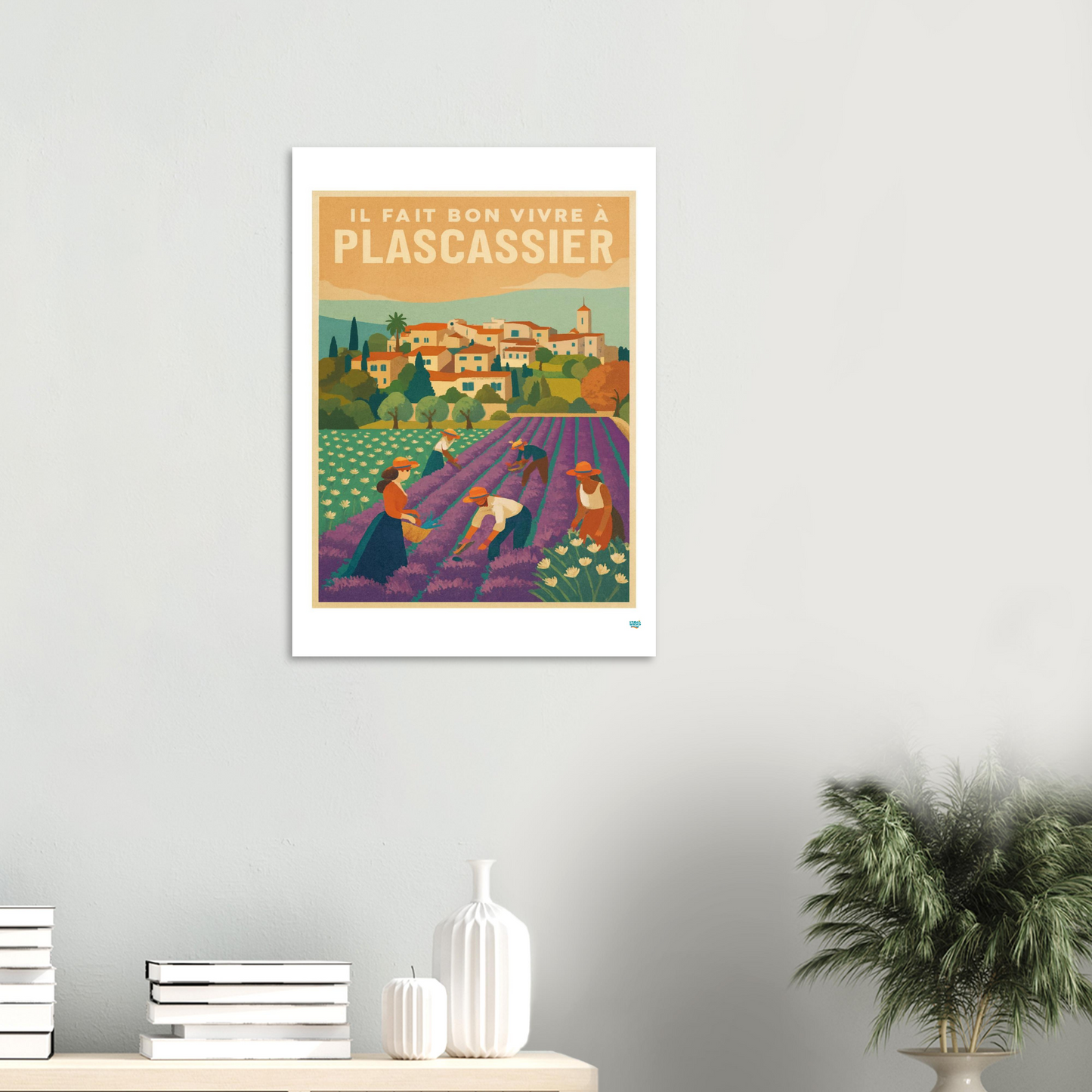 Affiche « Il Fait Bon Vivre à Plascassier » – L’art de vivre provençal - StudioRetroPop