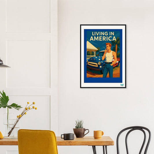 Affiche  encadrée « Living in America » – L’esprit authentique de l’American Dream - StudioRetroPop