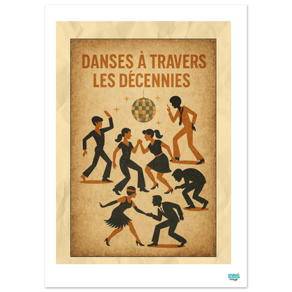 Affiche « Danses à Travers les Décennies » - StudioRetroPop