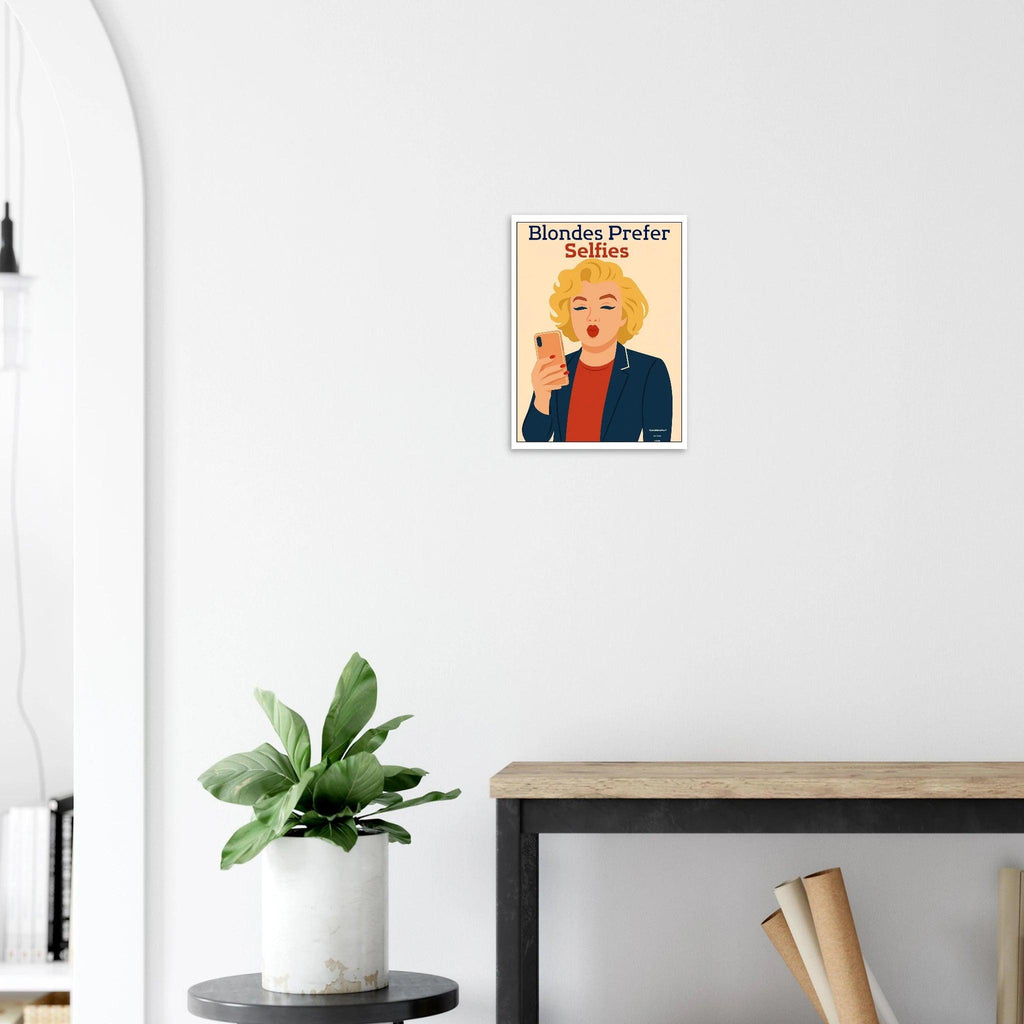 Affiche Affiche Blondes prefer Selfies | StudioRetroPop® – StudioRetroPop® – 30x40 cm / 12x16″