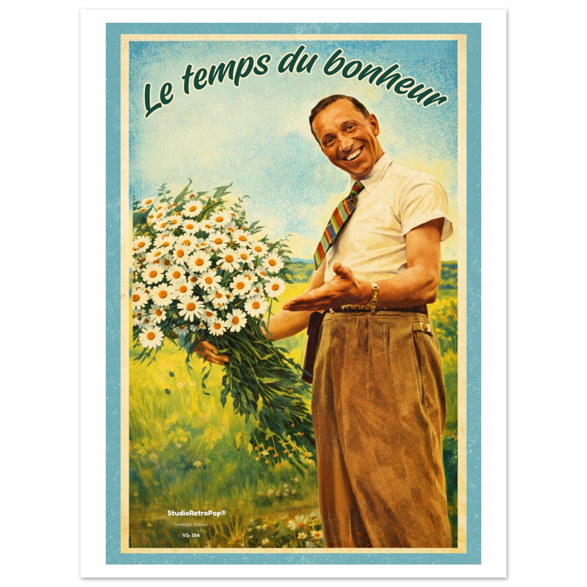 Affiche Le temps du bonheur- Affiche décorative - Collection Vintage Stories VS N°014 – StudioRetroPop® – 30x40 cm / 12x16″