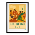 Studioretropop Affiche 70s Le before Disco - Format 49 x 69 cm avec cadre