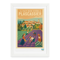 Affiche Il Fait Bon Vivre à Plascassier (2000 et +) - Format 27 × 37 cm avec cadre - blanc