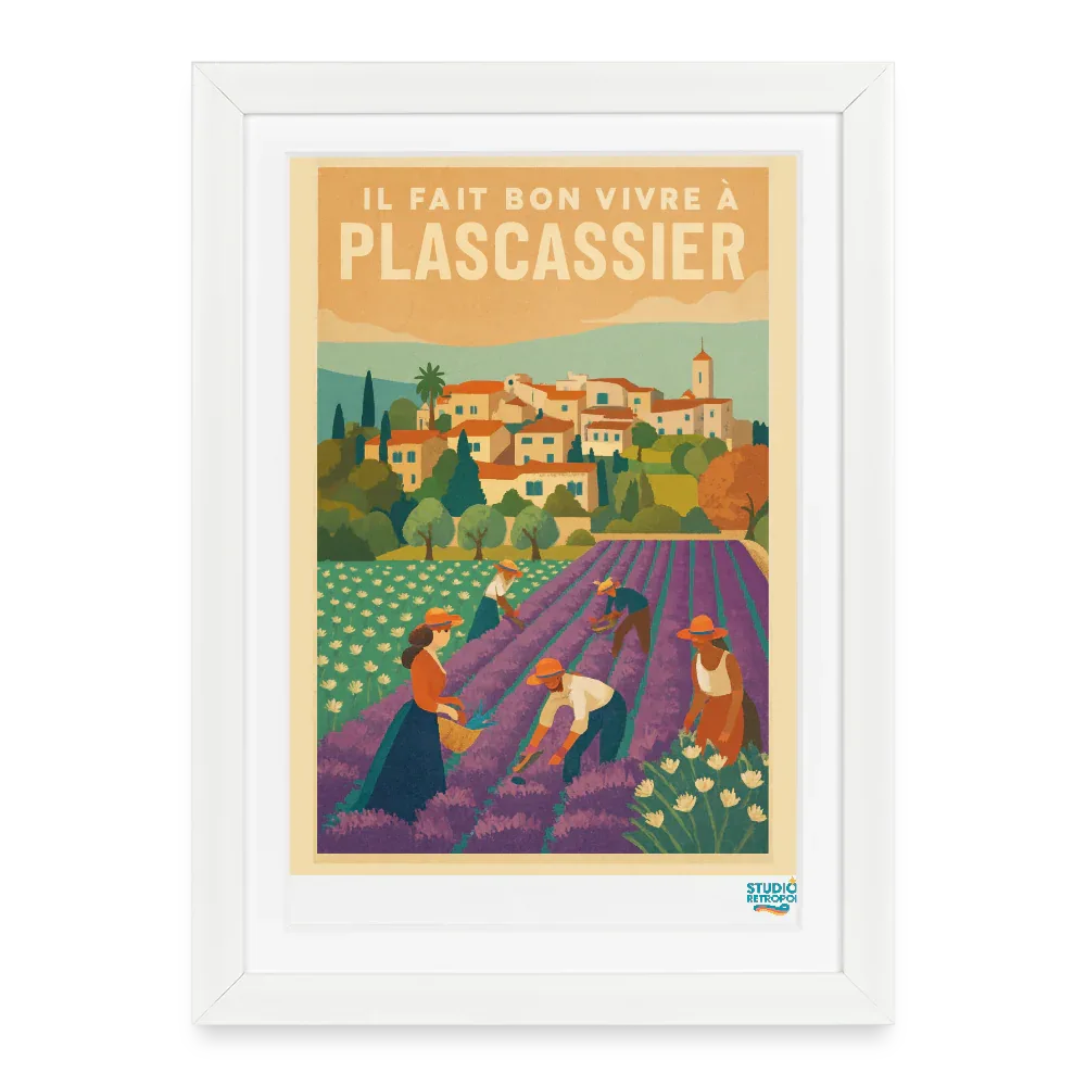 Affiche Il Fait Bon Vivre à Plascassier (2000 et +) - Format 27 × 37 cm avec cadre - blanc