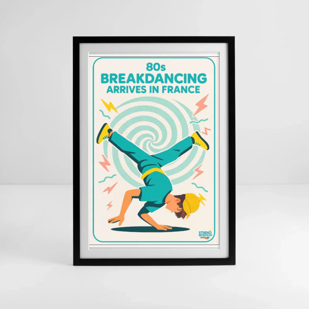 Affiche Breakdancing Arrives in France Années 80 -  - 49 x 69 cm avec cadre - noir