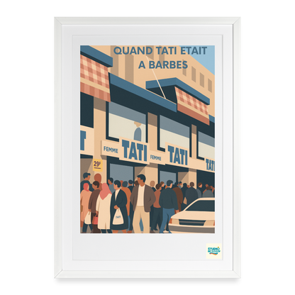 Studioretropop Affiche (80s) TATI, la légende du quartier - Format 49 x 69 cm avec cadre blanc