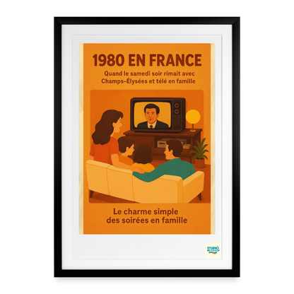 Studioretropop Affiche (80s) Les Samedis Soirs en 1980 - Format 49 x 69 cm avec cadre