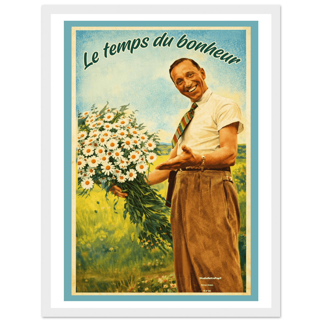 Affiche Le temps du bonheur- Affiche décorative - Collection Vintage Stories VS N°014 – StudioRetroPop® – 30x40 cm / 12x16″