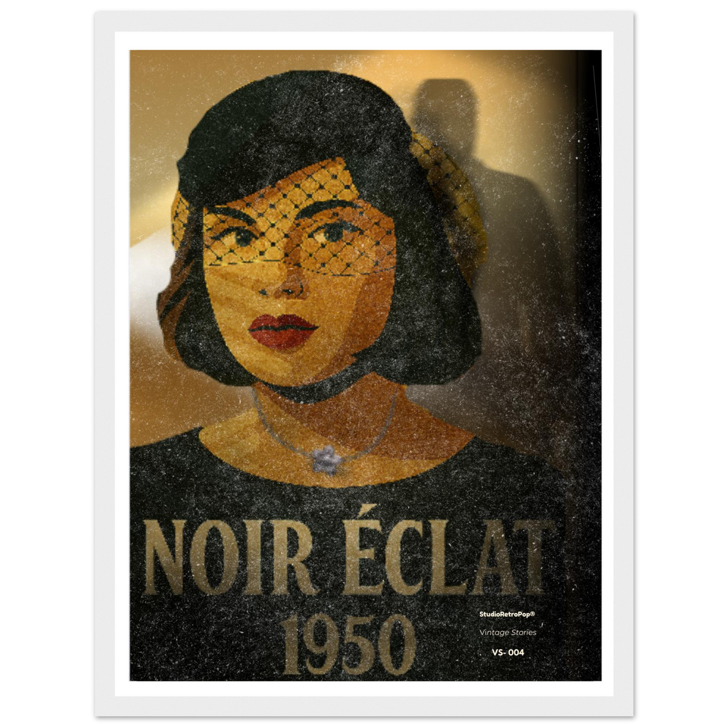 Affiche Noir Éclat — Affiche vintage film noir – Collection Vintage Stories VS N°004 - VAS – StudioRetroPop®