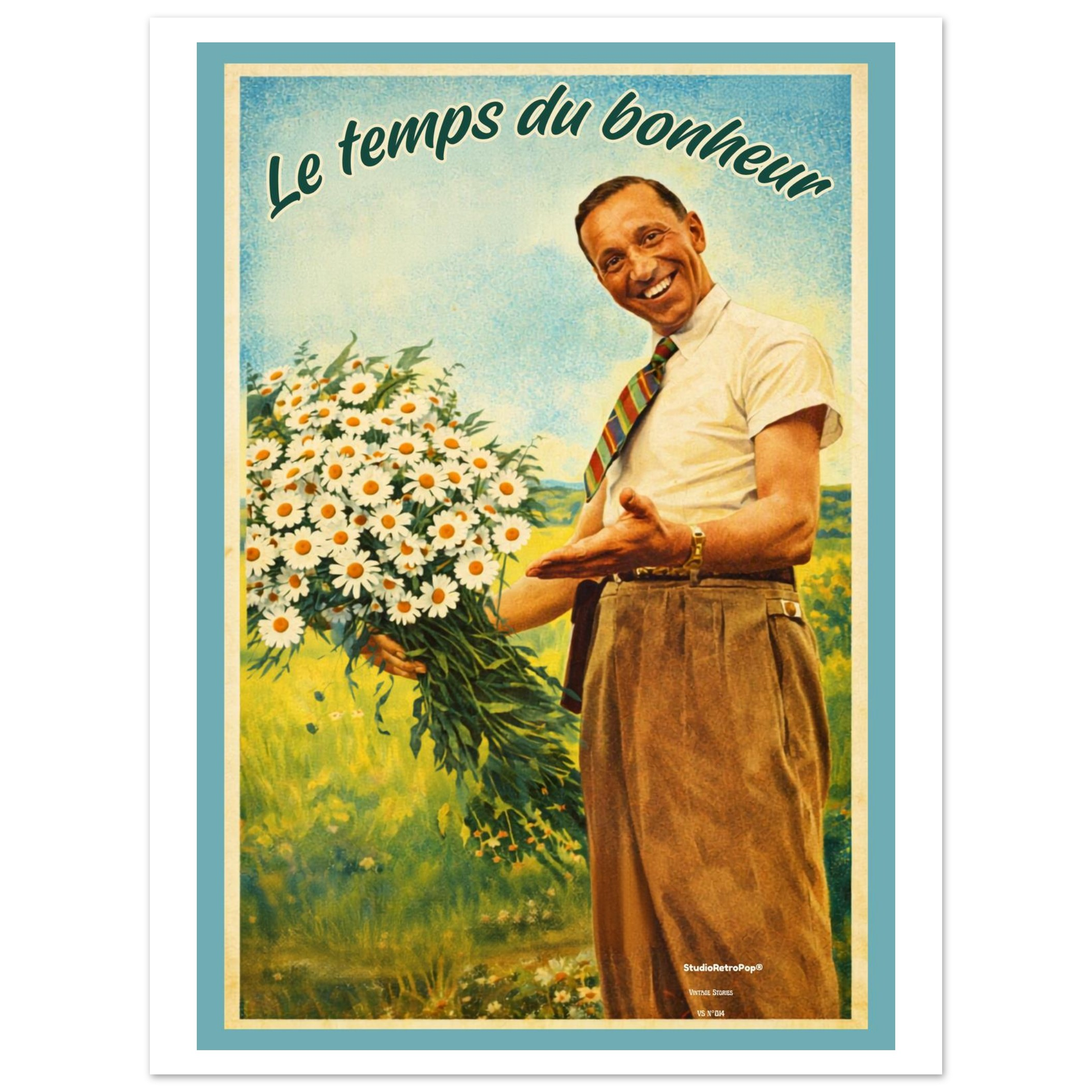 Affiche Le temps du bonheur- Affiche décorative - Collection Vintage Stories VS N°014 – StudioRetroPop® – 30x40 cm / 12x16″