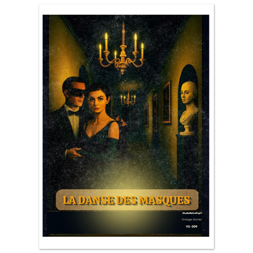 Affiche La danse des masques- Affiche vintage film Noir - Collection Vintage Stories VS-009 – StudioRetroPop® – 30x40 cm / 12x16″