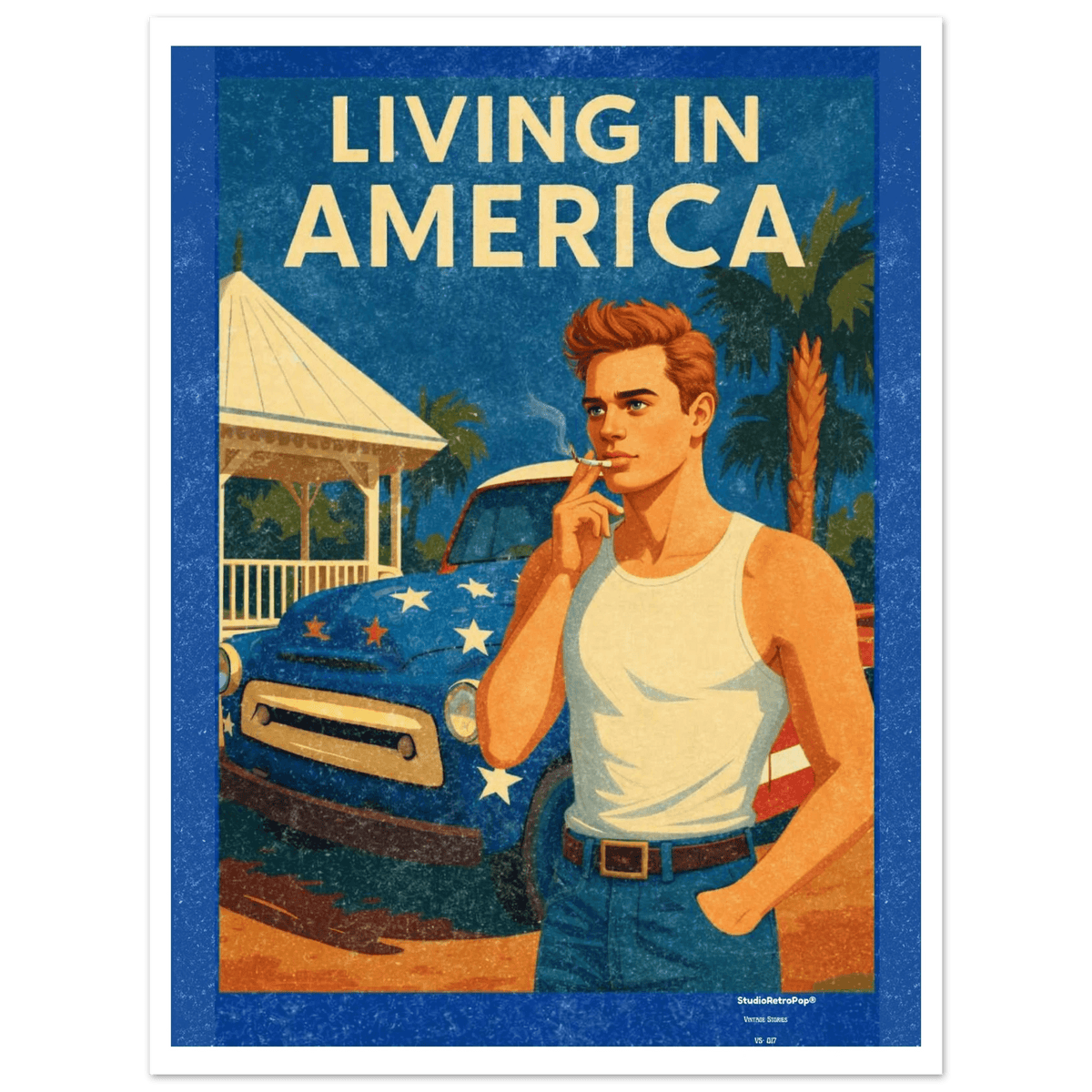 Affiche Living in America posée au sol contre un mur blanc, illustrant un homme en débardeur devant un pick-up aux couleurs américaines