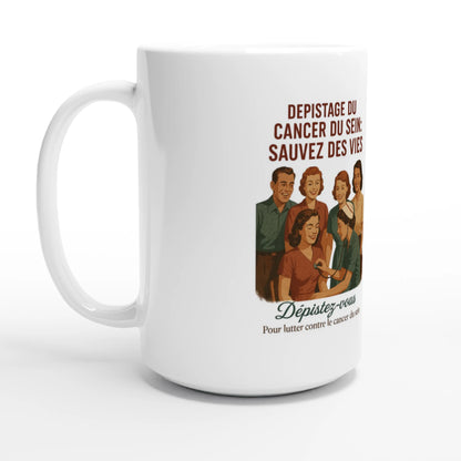 Tasse "Dépistage du cancer du sein : Sauvez des vies"  en céramique blanc - StudioRetroPop