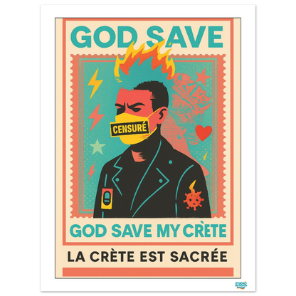 Affiche "God save my crète" - Affirmez votre liberté - StudioRetroPop