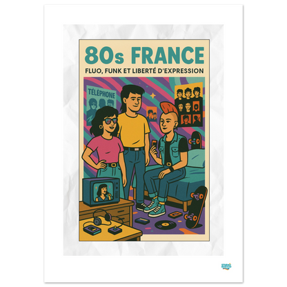 Affiche "80s FRANCE – Fluo, Funk et Liberté d’Expression"