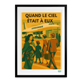 Studioretropop Affiche 60S Quand le Ciel Était à Eux - Format 49 x 69 cm avec cadre