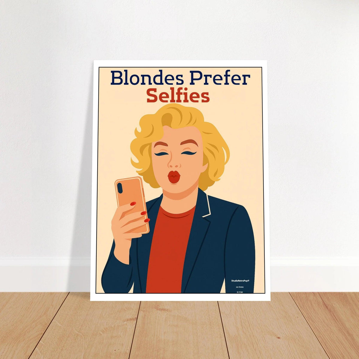 Affiche Affiche Blondes prefer Selfies | StudioRetroPop® – StudioRetroPop® – 30x40 cm / 12x16″