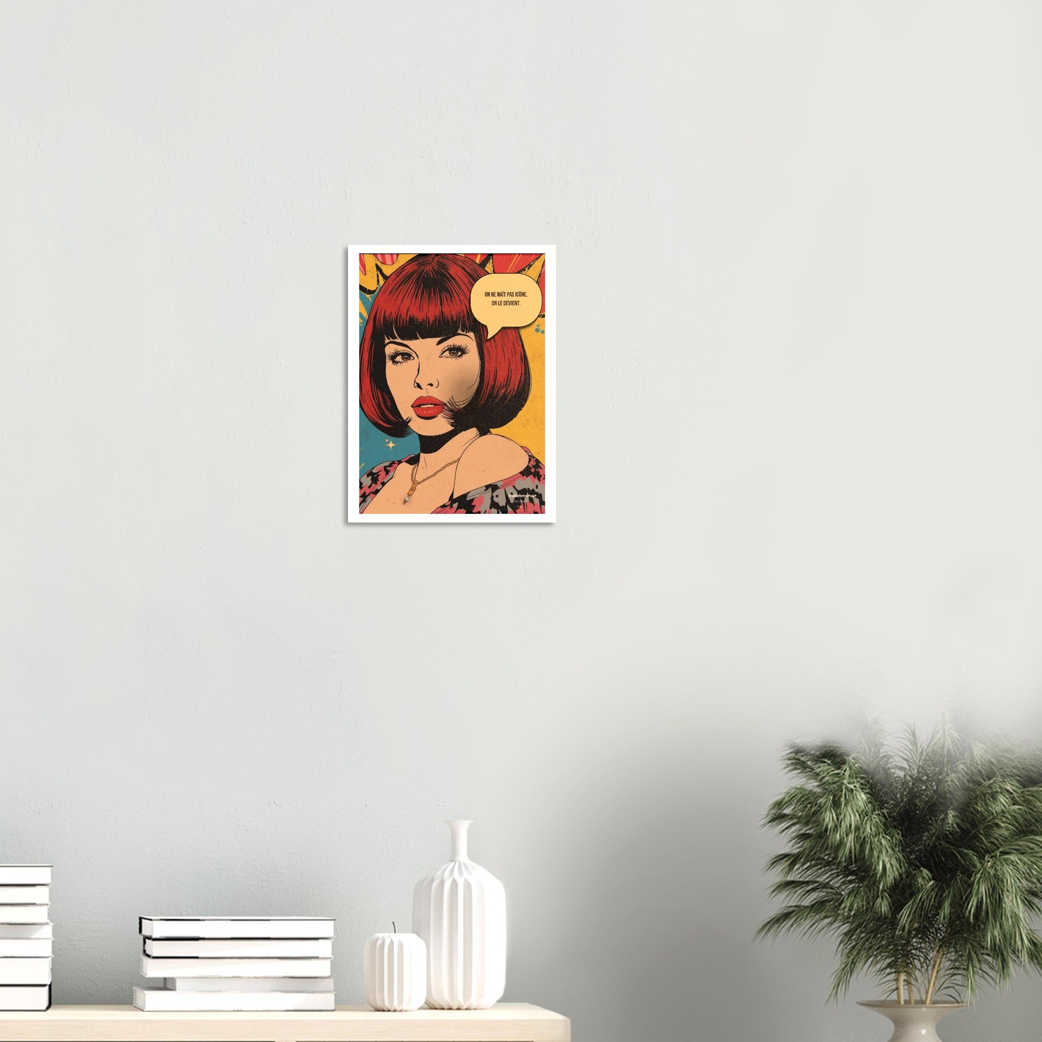Affiche On ne nait pas Icone, on le devient — Affiche Rétro Pop- Collection Pop Stories PS N°005 – StudioRetroPop® – 30x40 cm / 12x16″